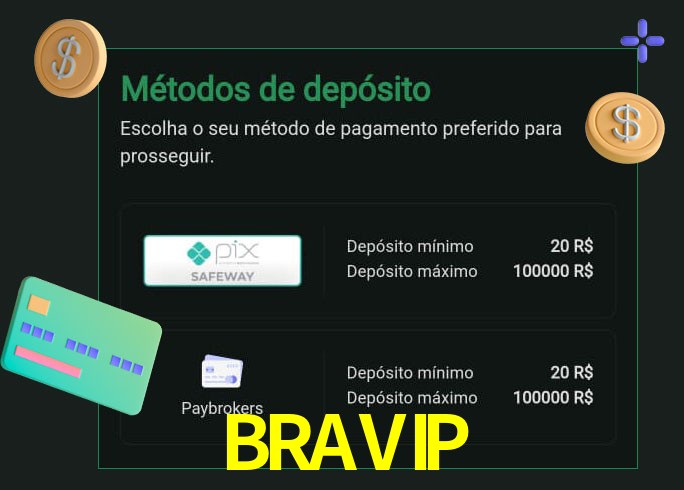 O cassino BRAVIP oferece uma grande variedade de métodos de pagamento