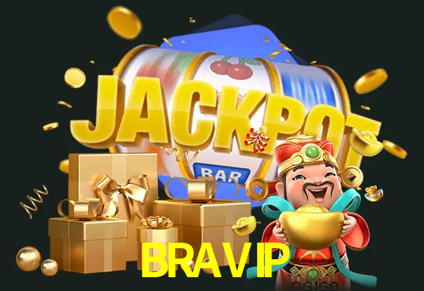 BRAVIP bet